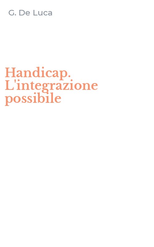 Handicap. L'integrazione possibile