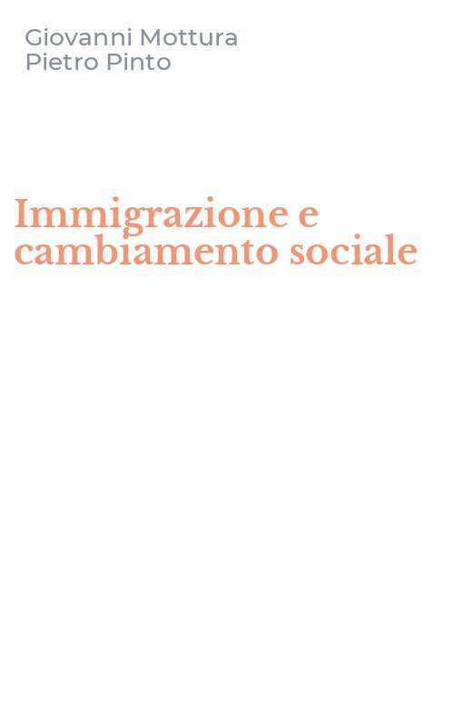 Immigrazione e cambiamento sociale