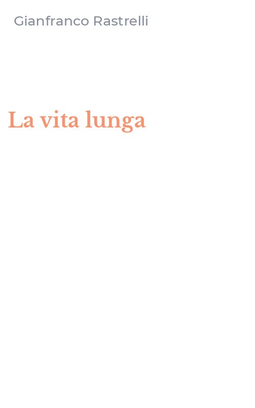 La vita lunga