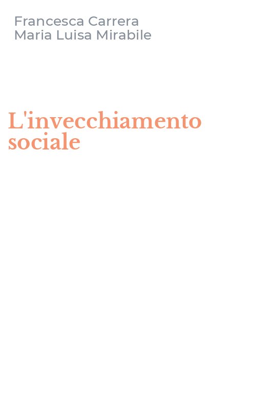 L'invecchiamento sociale