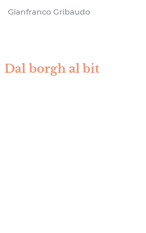 Dal borgh al bit