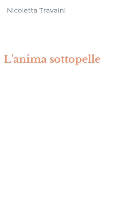 L'anima sottopelle