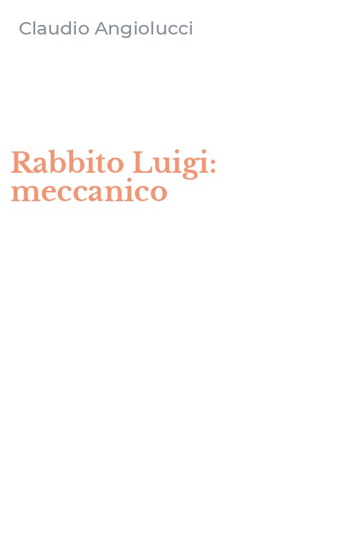 Rabbito Luigi: meccanico