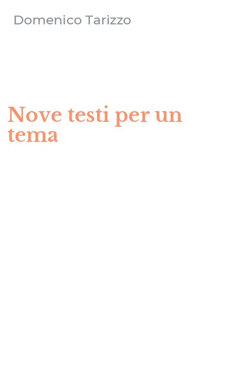 Nove testi per un tema