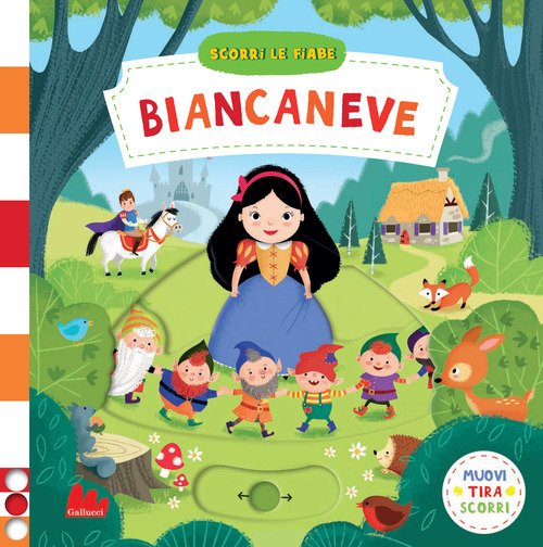 Biancaneve. Scorri le fiabe