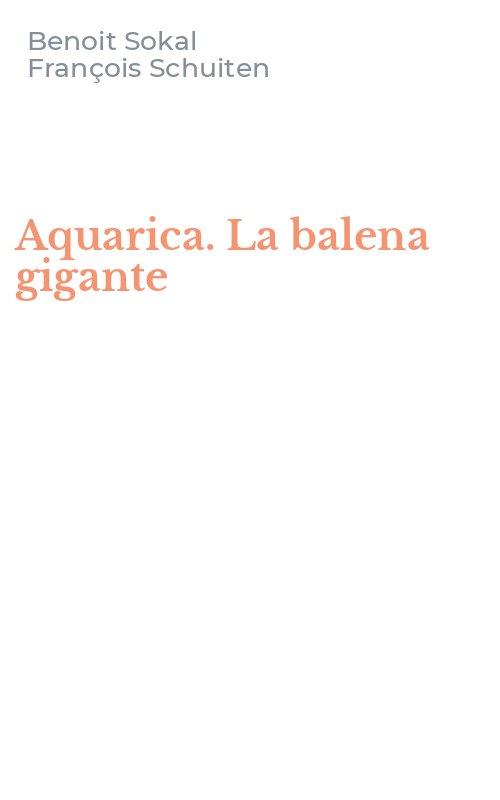 Aquarica. La balena gigante