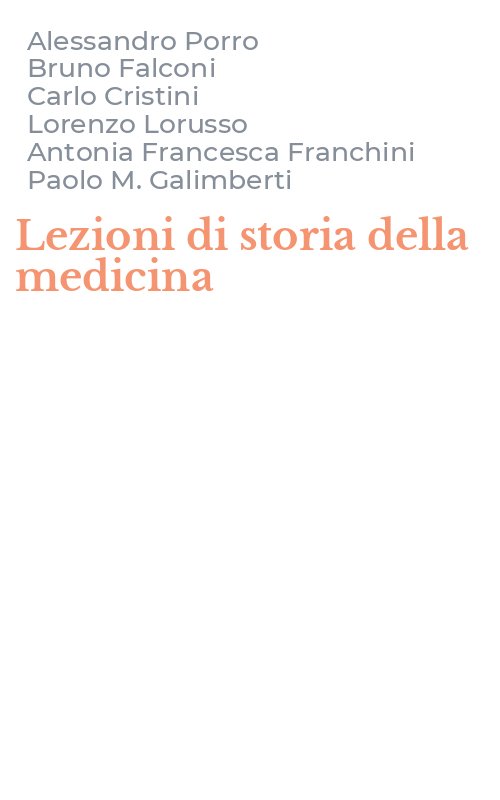 Lezioni di storia della medicina