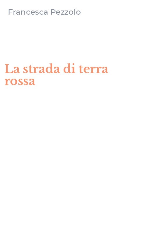 La strada di terra rossa