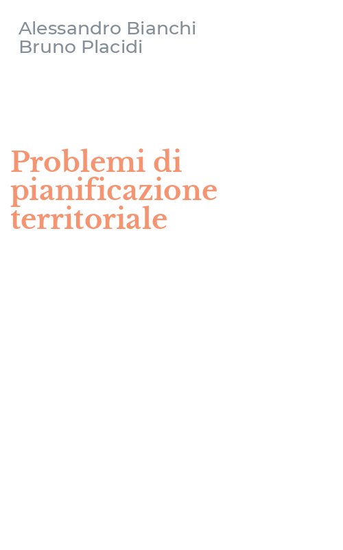 Problemi di pianificazione territoriale