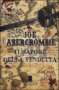 Il sapore della vendetta. La prima legge