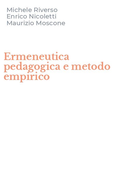 Ermeneutica pedagogica e metodo empirico