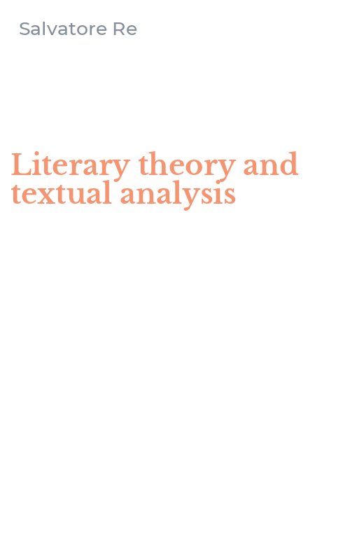 Literary theory and textual analysis