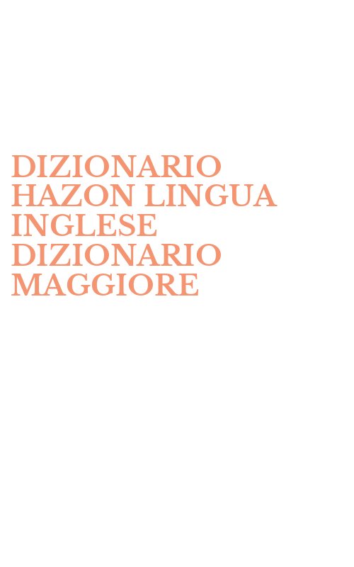DIZIONARIO HAZON LINGUA INGLESE DIZIONARIO MAGGIORE