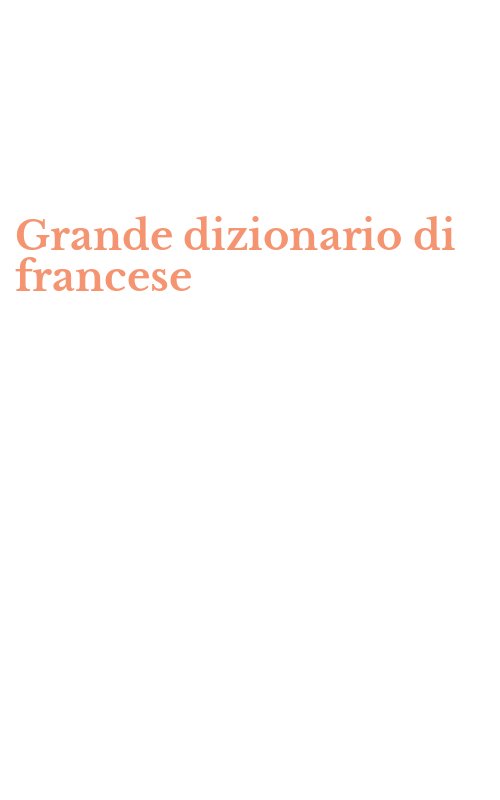 Grande dizionario di francese