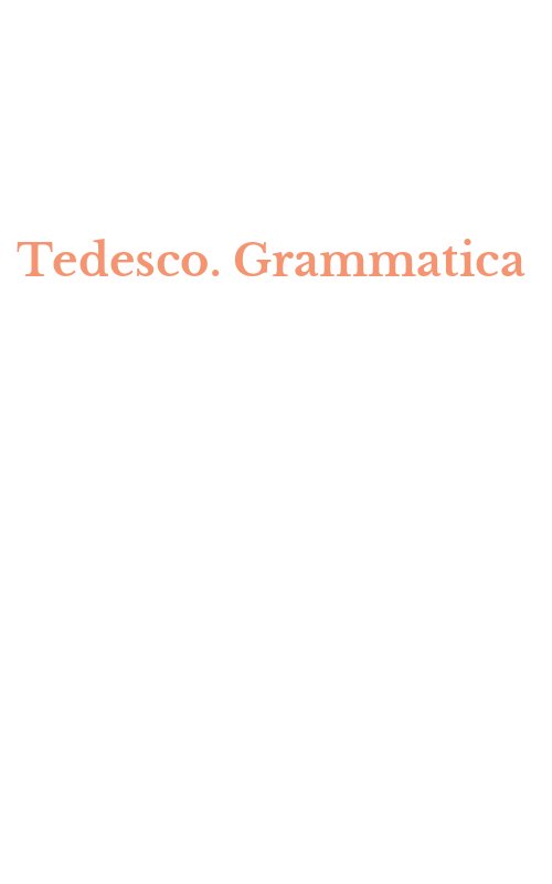 Tedesco. Grammatica