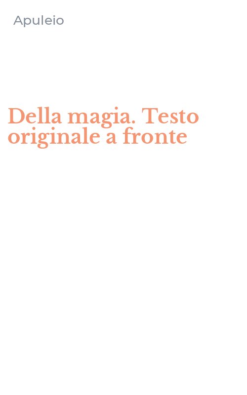 Della magia. Testo originale a fronte
