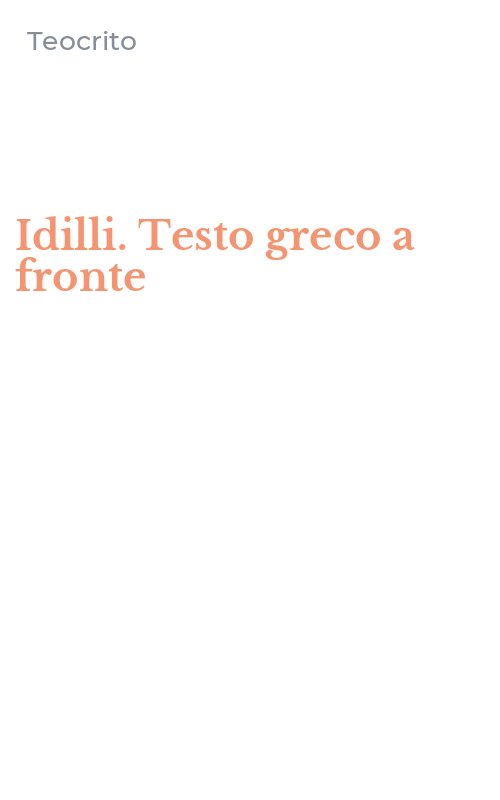 Idilli. Testo greco a fronte