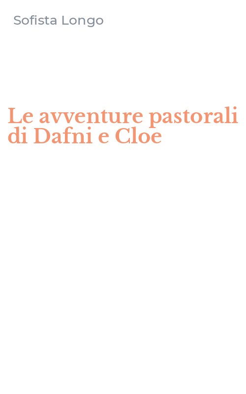 Le avventure pastorali di Dafni e Cloe