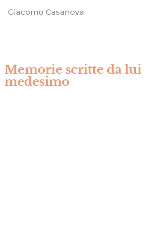 Memorie scritte da lui medesimo