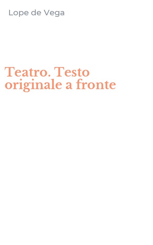 Teatro. Testo originale a fronte