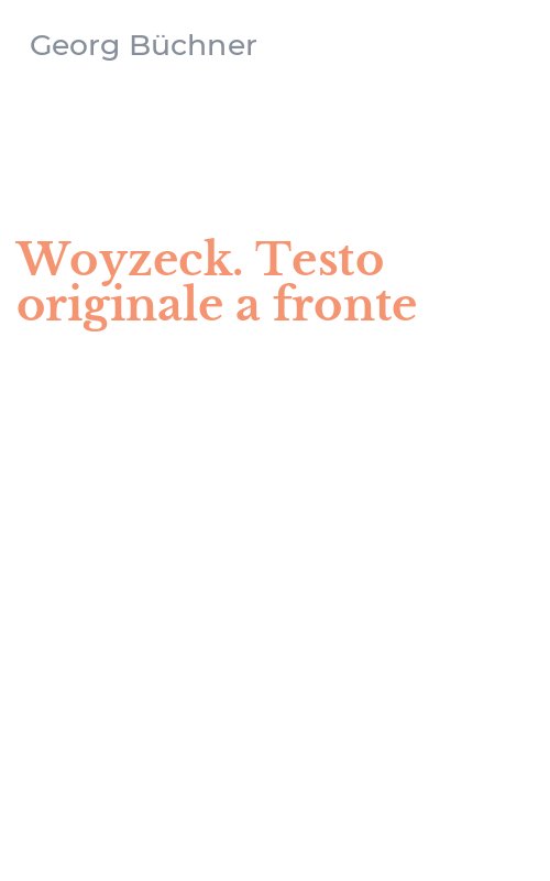 Woyzeck. Testo originale a fronte