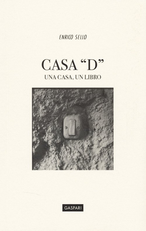 Casa «D». Una casa, un libro