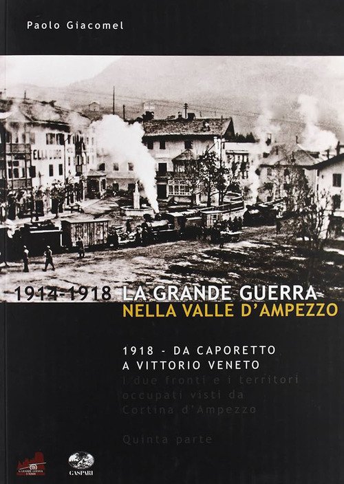 La grande guerra nella valle d'Ampezzo