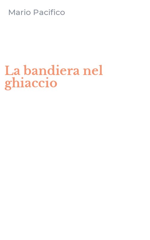 La bandiera nel ghiaccio