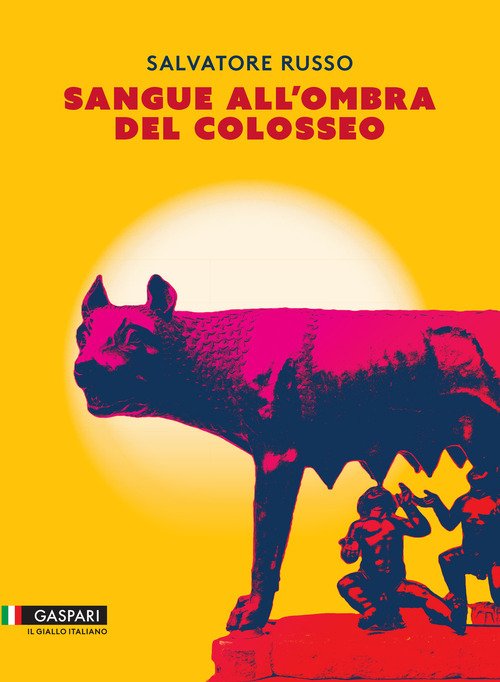 Sangue all'ombra del Colosseo