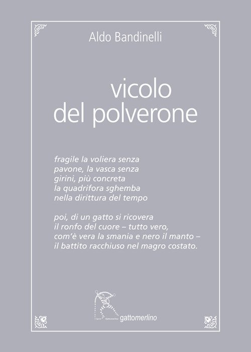 Vicolo del Polverone. Appunti a Roma