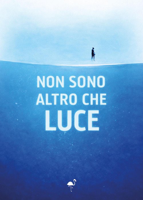 Non sono altro che luce