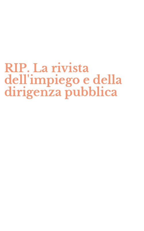 RIP. La rivista dell'impiego e della dirigenza pubblica