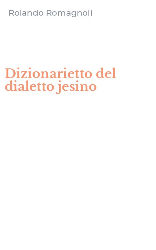 Dizionarietto del dialetto jesino