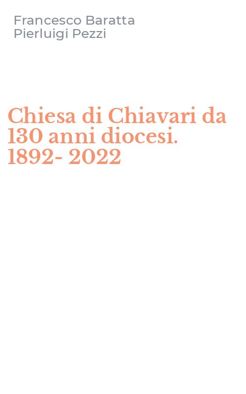 Chiesa di Chiavari da 130 anni diocesi. 1892-2022
