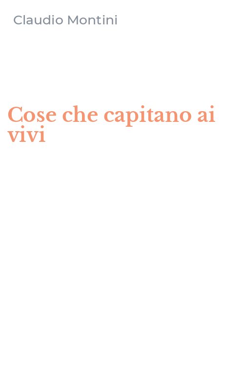 Cose che capitano ai vivi