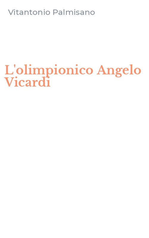 L'olimpionico Angelo Vicardi
