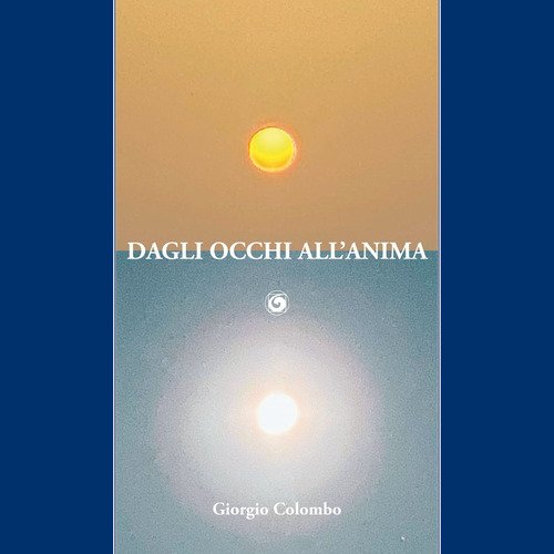 Dagli occhi all'anima