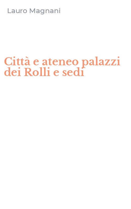 Città e ateneo palazzi dei Rolli e sedi