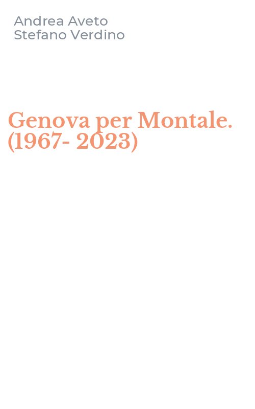 Genova per Montale. (1967-2023)