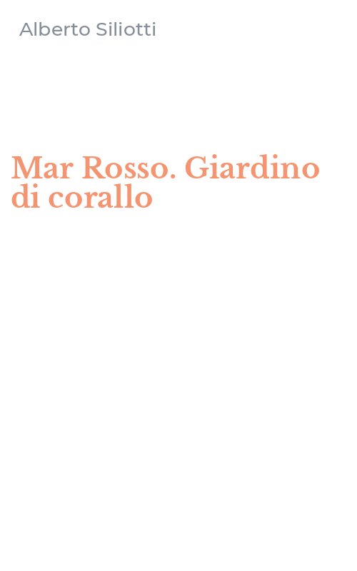 Mar Rosso. Giardino di corallo
