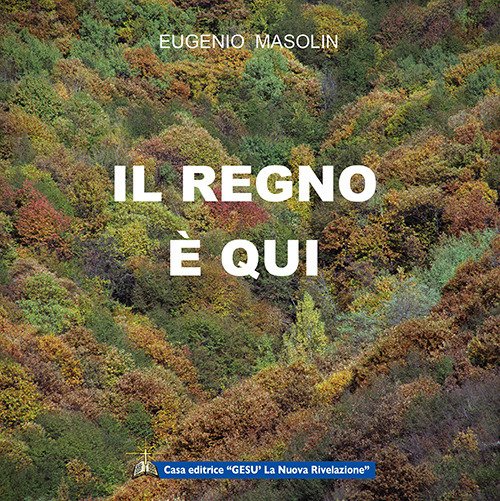 Il regno è qui