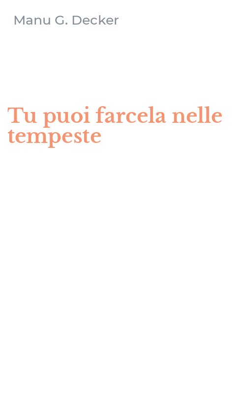 Tu puoi farcela nelle tempeste