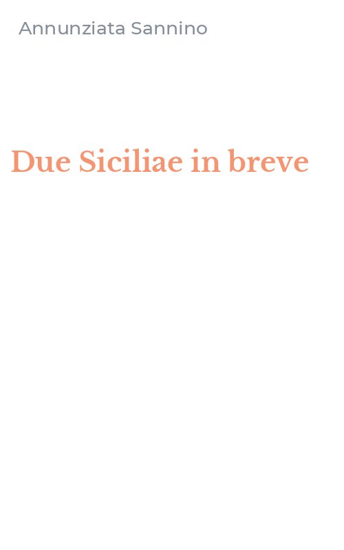 Due Siciliae in breve