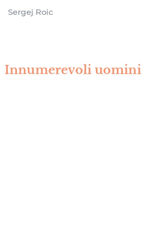 Innumerevoli uomini