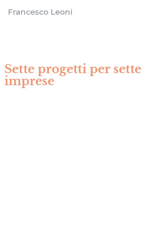 Sette progetti per sette imprese