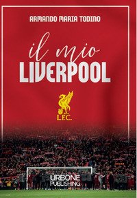 Il mio Liverpool