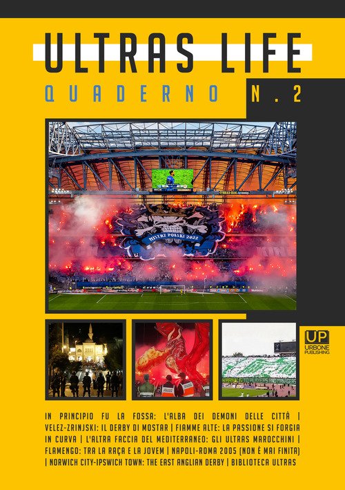 Ultras life