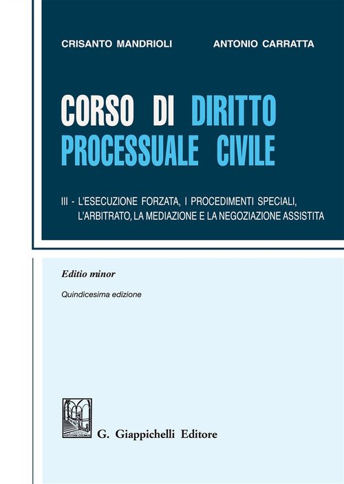 Corso di diritto processuale civile. Ediz. minore