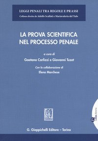 La prova scientifica nel processo penale