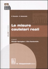 Le misure cautelari reali